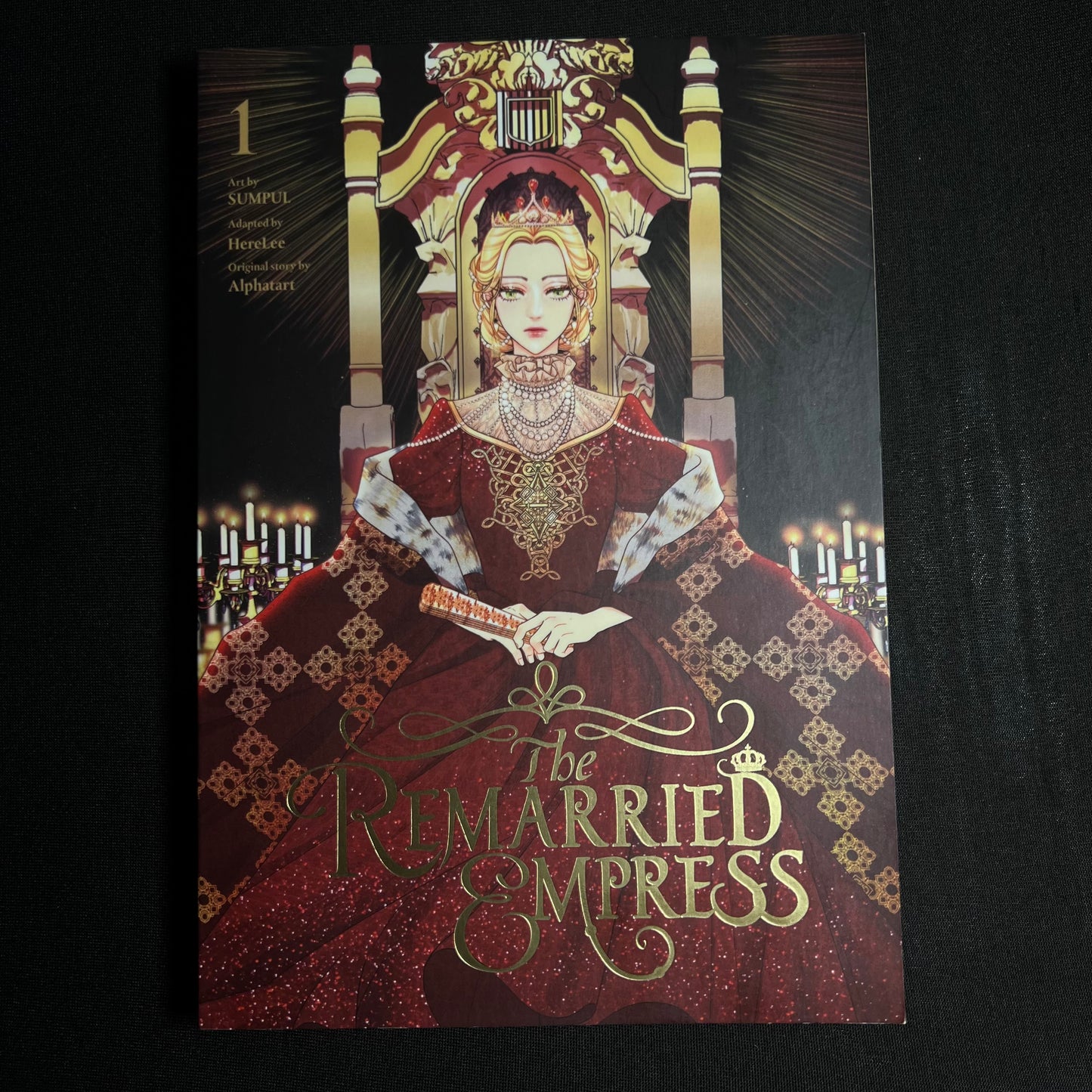 The Remarried Empress, Vol. 1 by: Alphatart, SUMPUL, HereLee