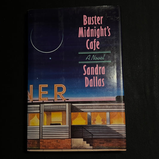 Buster Midnight's Cafe by Sandra Dallas