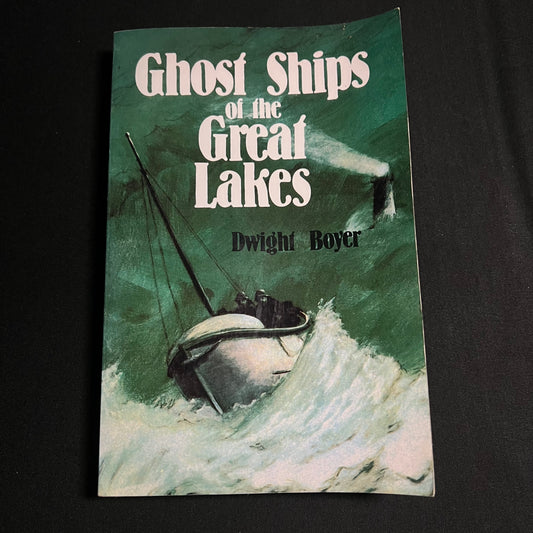 Ghost Ship of the Great Lakes By Dwight Boyer